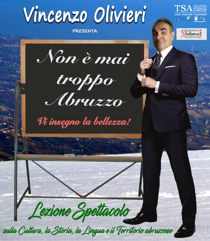 Vincenzo Olivieri in Non è mai troppo Abruzzo